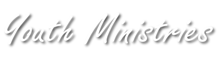 Youth Ministries
